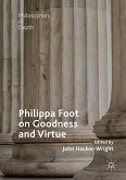 Philippa Foot on Goodness and Virtue (eBook, PDF)