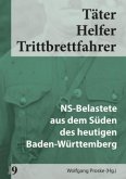 Täter Helfer Trittbrettfahrer, Bd. 9 / Täter - Helfer - Trittbrettfahrer Bd.9
