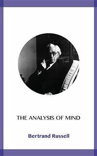 The Analysis of Mind (eBook, ePUB) - Russell, Bertrand