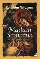 Madam Samatya - Yildirim, Ibrahim