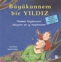 Büyükannem Bir Yildiz - Norac, Carl