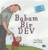 Babam Bir Dev Babam Bir Dev