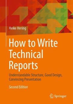 How to Write Technical Reports - Hering, Heike