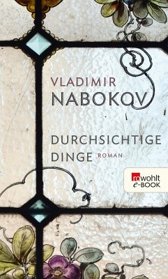 Durchsichtige Dinge (eBook, ePUB) - Nabokov, Vladimir