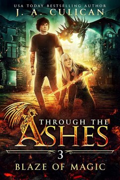 Cover Blaze of Magic (Through the Ashes, #3) (eBook, ePUB)