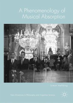 A Phenomenology of Musical Absorption - Høffding, Simon
