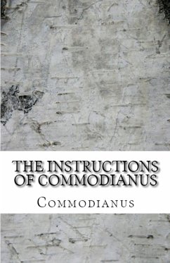 The Instructions of Commodianus - Commodianus