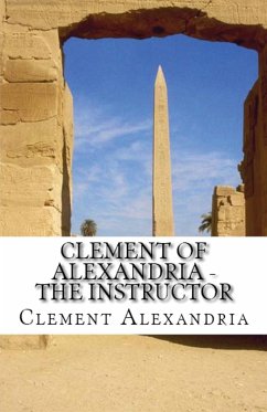 The Instructor - Alexandria, Clement Of