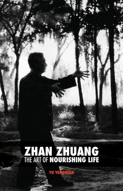 Zhan Zhuang - Yu, Yong Nian