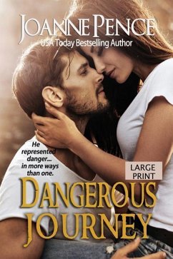 Dangerous Journey [Large Print] - Pence, Joanne