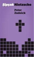 Sipsak Nietzsche - Zudeick, Peter