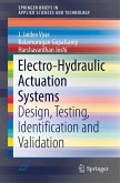 Electro-Hydraulic Actuation Systems