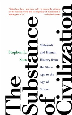 The Substance of Civilization (eBook, ePUB) - Sass, Stephen L.