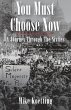 You Must Choose Now - Bild 1