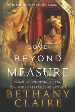 Love Beyond Measure (Large Print Edition) - Claire, Bethany