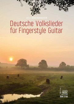 Deutsche Volkslieder für Fingerstyle Guitar - Bögershausen, Ulli