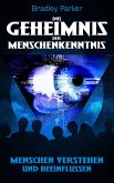 Das Geheimnis der Menschenkenntnis (eBook, ePUB)