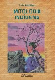 Mitologia indígena (eBook, ePUB)
