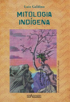 Mitologia indígena (eBook, ePUB) - Galdino, Luiz