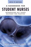 A Handbook for Student Nurses, 201819 edition (eBook, ePUB)