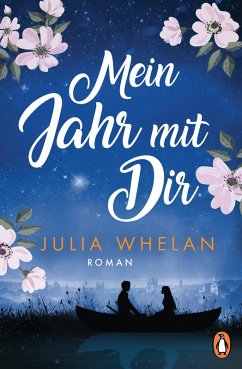 Mein Jahr mit Dir (eBook, ePUB) - Whelan, Julia