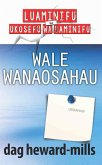 Wale Wanaosahau (eBook, ePUB)