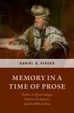 Memory in a Time of Prose (eBook, ePUB)