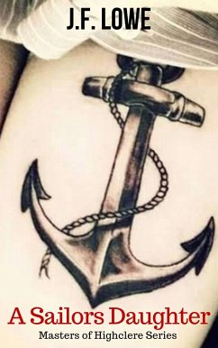 Cover A Sailors Daughter (Masters of Highclere, #1) (eBook, ePUB)