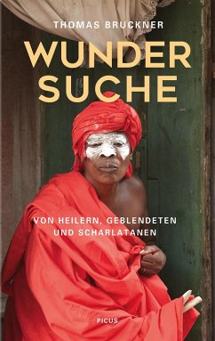 Wundersuche (eBook, ePUB) - Bruckner, Thomas