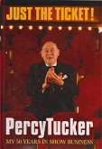 Just The Ticket! Part Two : One-Stop Shopping (eBook, ePUB) Just The Ticket! Part Two : One-Stop Shopping (eBook, ePUB)