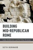 Building Mid-Republican Rome (eBook, ePUB)