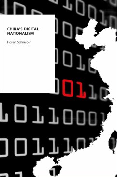China's Digital Nationalism (eBook, ePUB) - Schneider, Florian