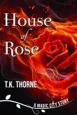 House of Rose (eBook, ePUB) House of Rose (eBook, ePUB)