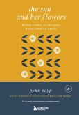 The Sun and Her Flowers. Belye stihi, ot kotoryh raspuskayutsya tsvety (eBook, ePUB) The Sun and Her Flowers. Belye stihi, ot kotoryh raspuskayutsya tsvety (eBook, ePUB)