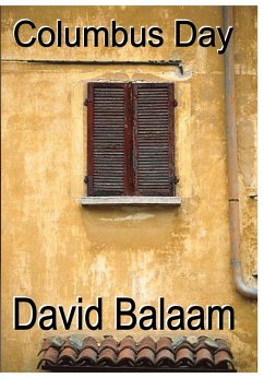 Columbus Day (eBook, ePUB) - Balaam, David E