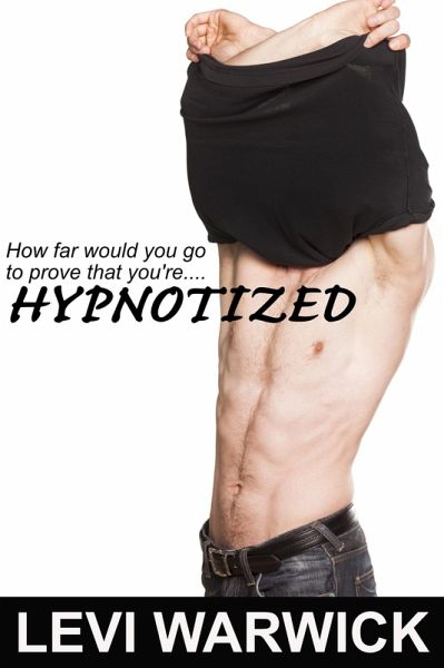 Hypnotized (eBook, ePUB)