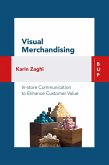 Visual Merchandising (eBook, ePUB) Visual Merchandising (eBook, ePUB)