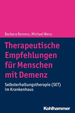 Therapeutische Empfehlungen für Menschen mit Demenz (eBook, ePUB) - Romero, Barbara; Wenz, Michael