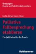 Palliative Fallbesprechung etablieren... - Bild 1