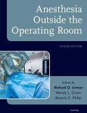 Anesthesia Outside the Operating Room (eBook, ePUB)