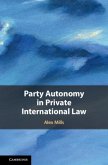 Party Autonomy in Private International Law (eBook, PDF)