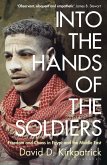 Into the Hands of the Soldiers (eBook, ePUB)