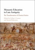 Monastic Education in Late Antiquity (eBook, PDF)