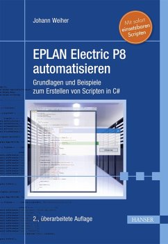 EPLAN Electric P8 automatisieren (eBook, ePUB) - Weiher, Johann