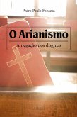 O arianismo (eBook, ePUB) O arianismo (eBook, ePUB)