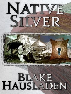 Native Silver (eBook, ePUB) - Hausladen, Blake
