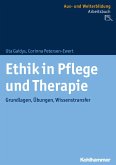 Ethik in Pflege und Therapie (eBook, PDF)