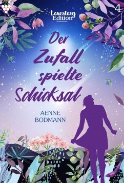 Lovestory Edition 4 - Liebesroman (eBook, ePUB) - Bodmann, Aenne