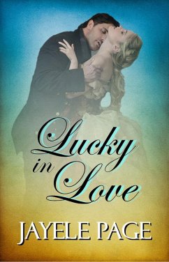 Lucky In Love (eBook, ePUB) - Page, Jayele