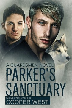 Cover Parker's Sanctuary - 2nd Ed. (Guardsmen) (eBook, ePUB)
